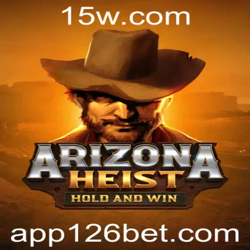 Explorando o Jogo Emocionante ArizonaHeist e a Dinâmica do 126 Bet