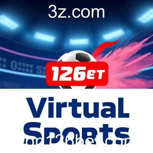 Virtual Sports: A Nova Fronteira das Apostas Online no 126 bet